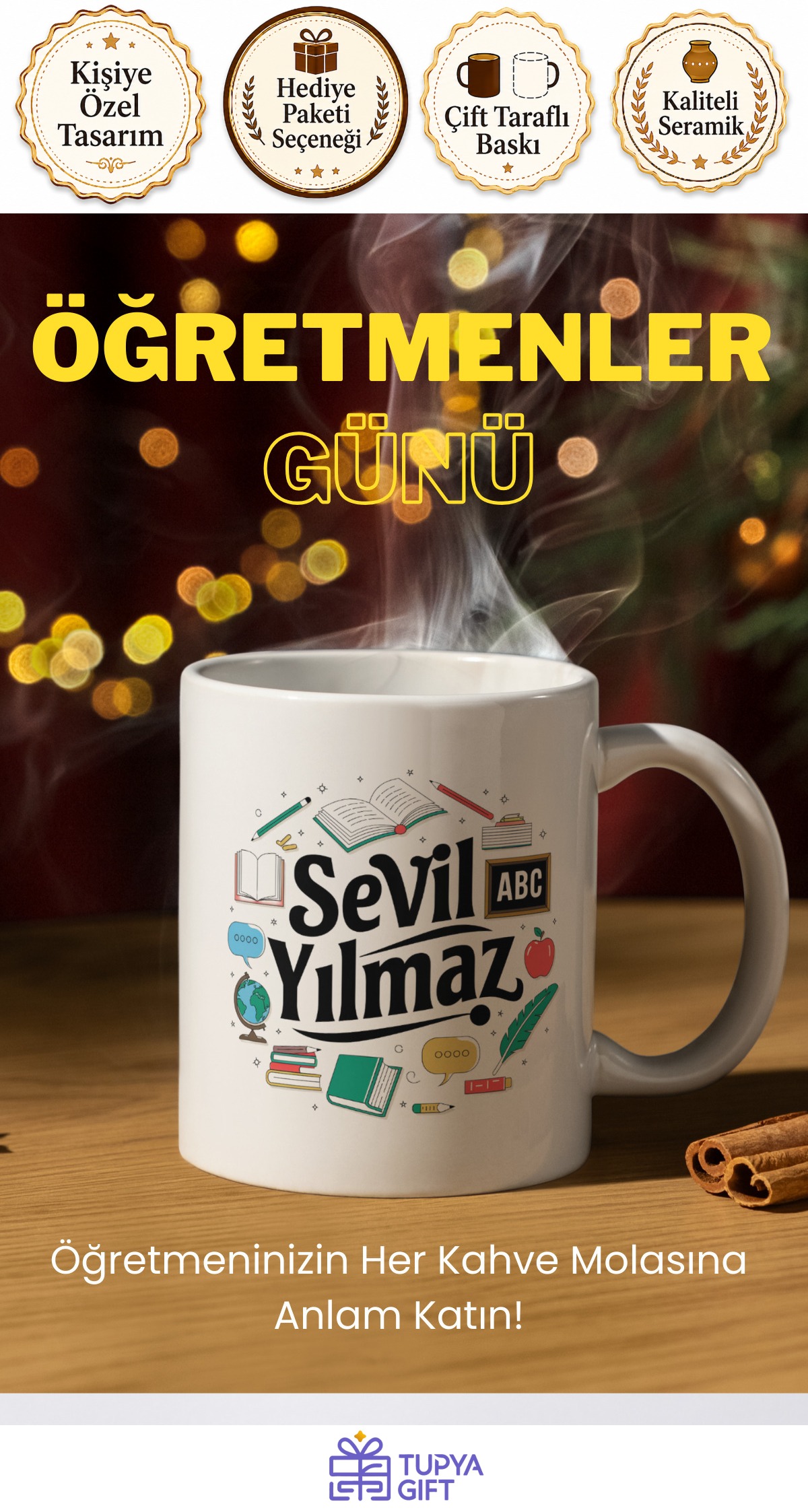 Öğretmenler Günü Hediyesi - Kişiye Özel Tasarım Kupa