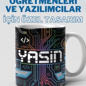 Bilgisayar Öğretmenleri ve Yazılımcılar İçin Özel Kupa – Teknoloji Temalı Kişisel Tasarım