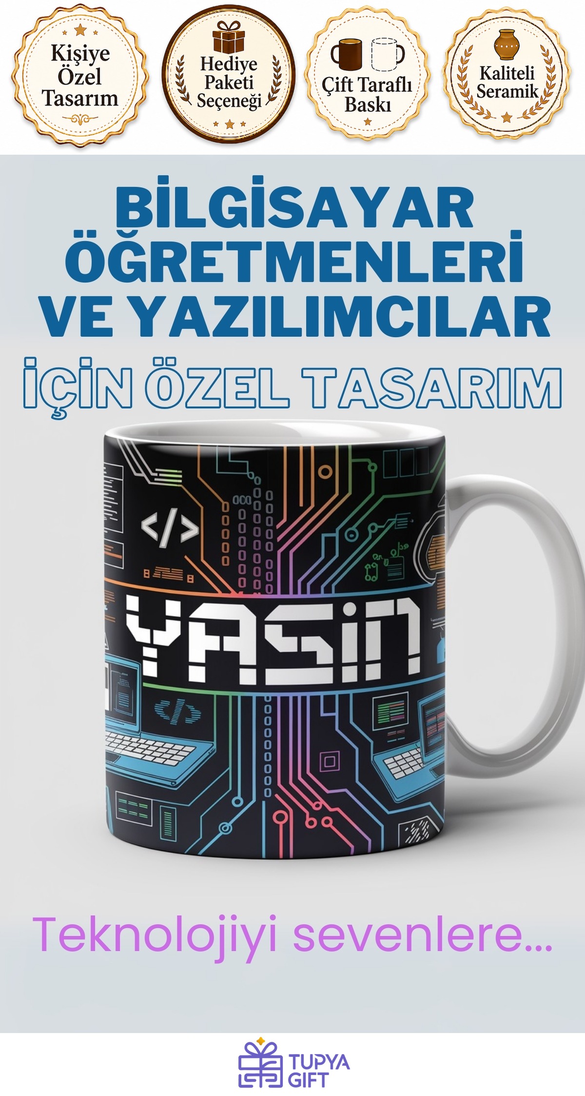 Bilgisayar Öğretmenleri ve Yazılımcılar İçin Özel Kupa – Teknoloji Temalı Kişisel Tasarım