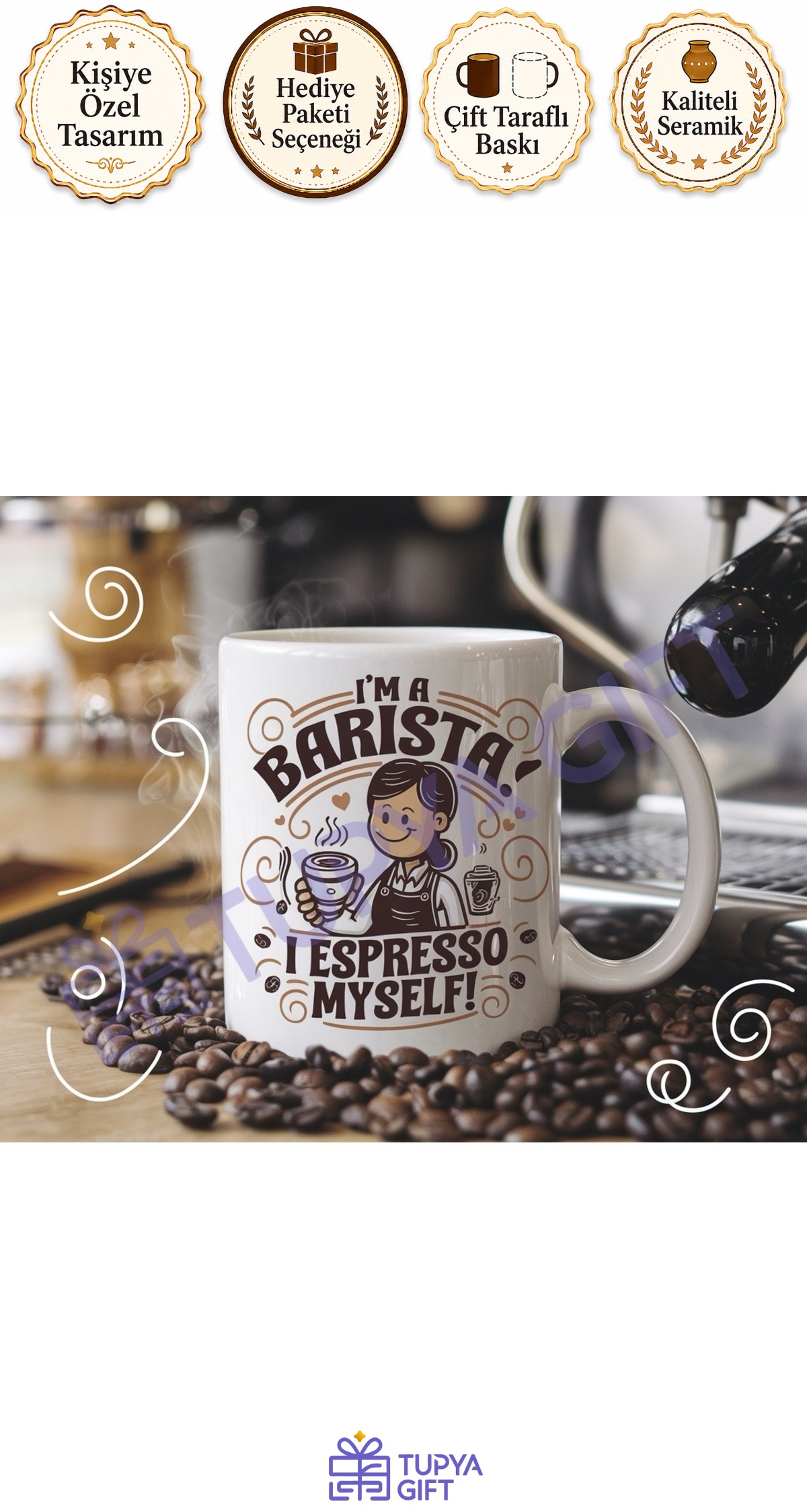 Baristaya Hediye Espresso Temalı Komik Kupa - I Espresso Myself
