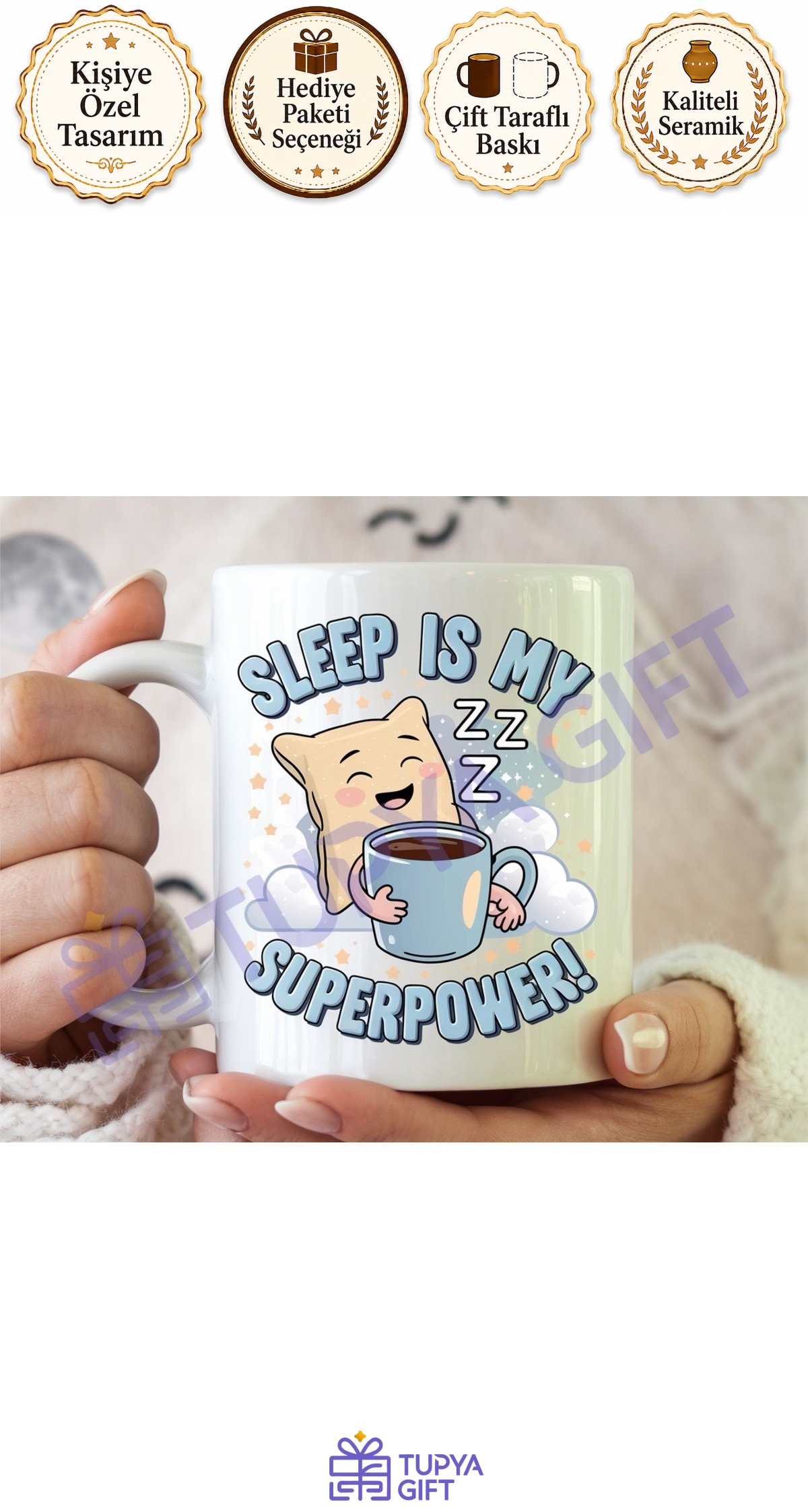 Kahve Severlere Hediye Uyku Temalı Kupa - Sleep is My Superpower