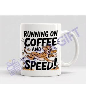 Hız ve Enerji Temalı Kupa - "Running on Coffee and Speed"