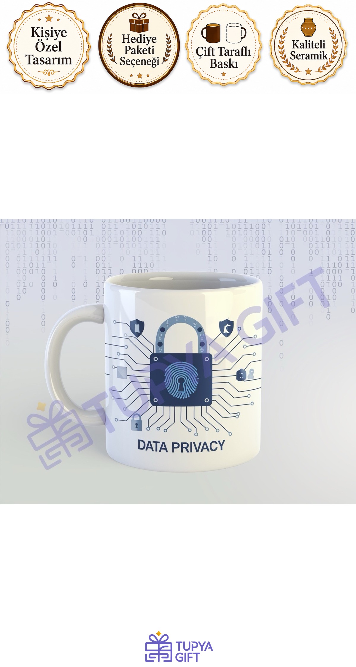 Teknoloji Severlere Hediye Data Privacy Tasarımlı Kupa