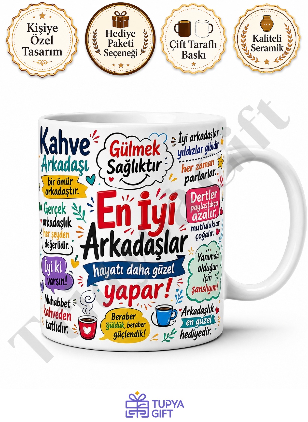 Arkadaşa Hediye Komik Yazılı Baskılı Kupa Bardak Esprili Tasarım Hediye