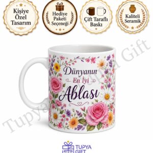 Ablaya Hediye Kişiye Özel Baskılı Kupa Bardak Abla Doğum Günü Hediyesi
