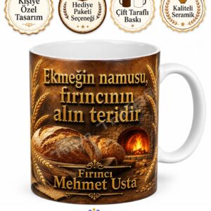 Fırıncıya Hediye İsimli Baskılı Kupa Bardak Fırıncı Özel Tasarım Hediye