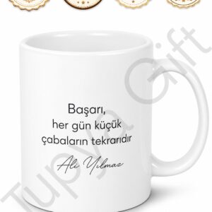 İlham Verici Söz Yazılı Kişiye Özel Baskılı Kupa Bardak Hediye