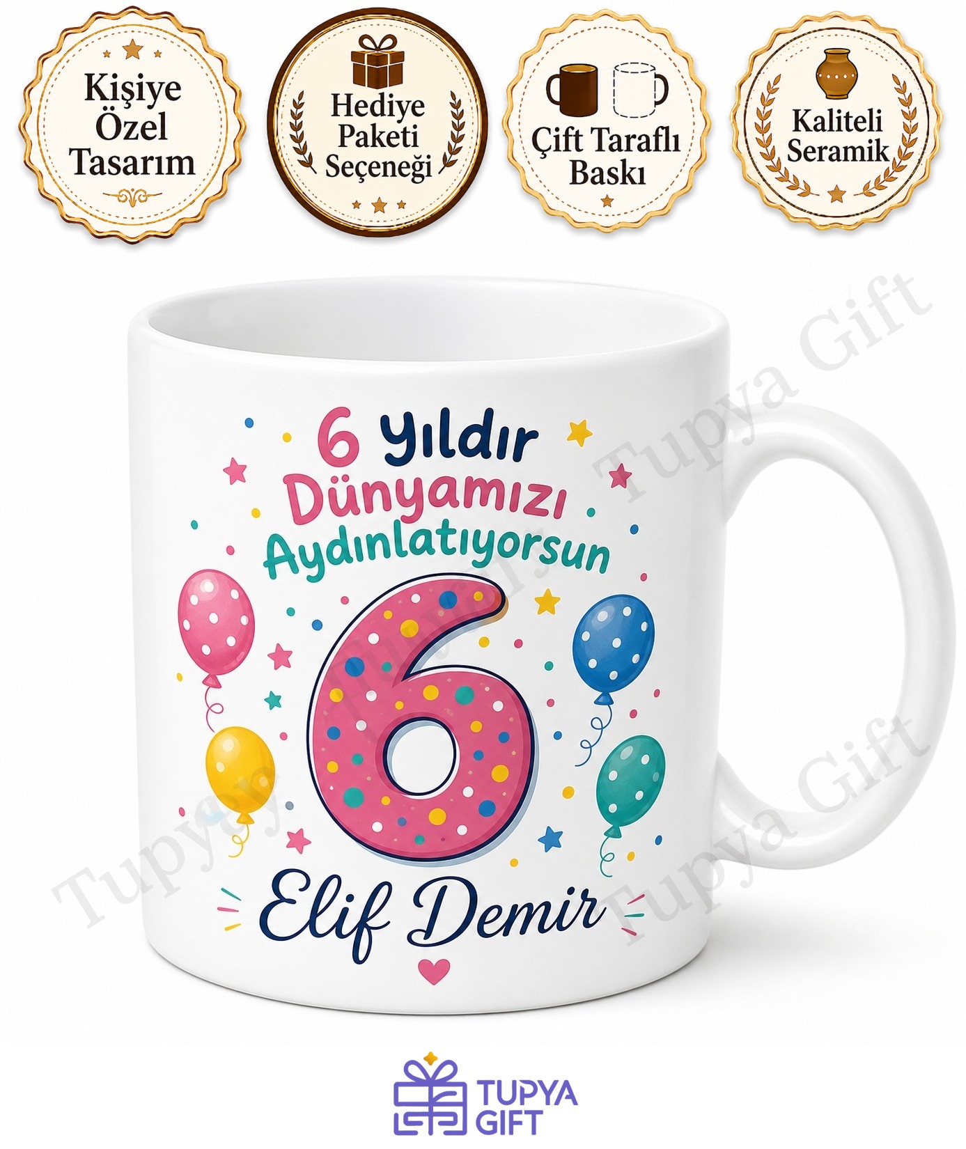 6 Yaş Doğum Günü Hediyesi Özel Tasarım Baskılı Çocuk Kupa Bardak