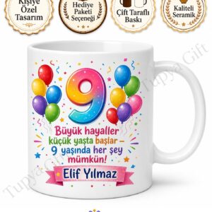 9 Yaş Doğum Günü Hediyesi Çocuklar İçin Özel Baskılı Kupa Bardak Hediye