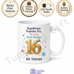 Özel Yaş Baskılı 16 Yaş Doğum Günü Hediyesi Gençlik Kupası Bardak