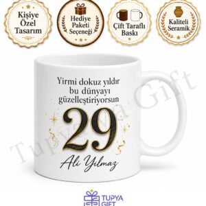 Yazılı Baskılı 29 Yaş Doğum Günü Hediyesi Arkadaşa Kupa Bardak
