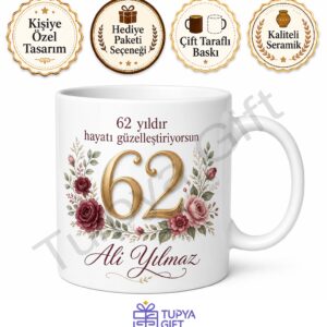 Klasik Porselen 62 Yaş Doğum Günü Hediyesi Çay Kupası Baskılı Bardak
