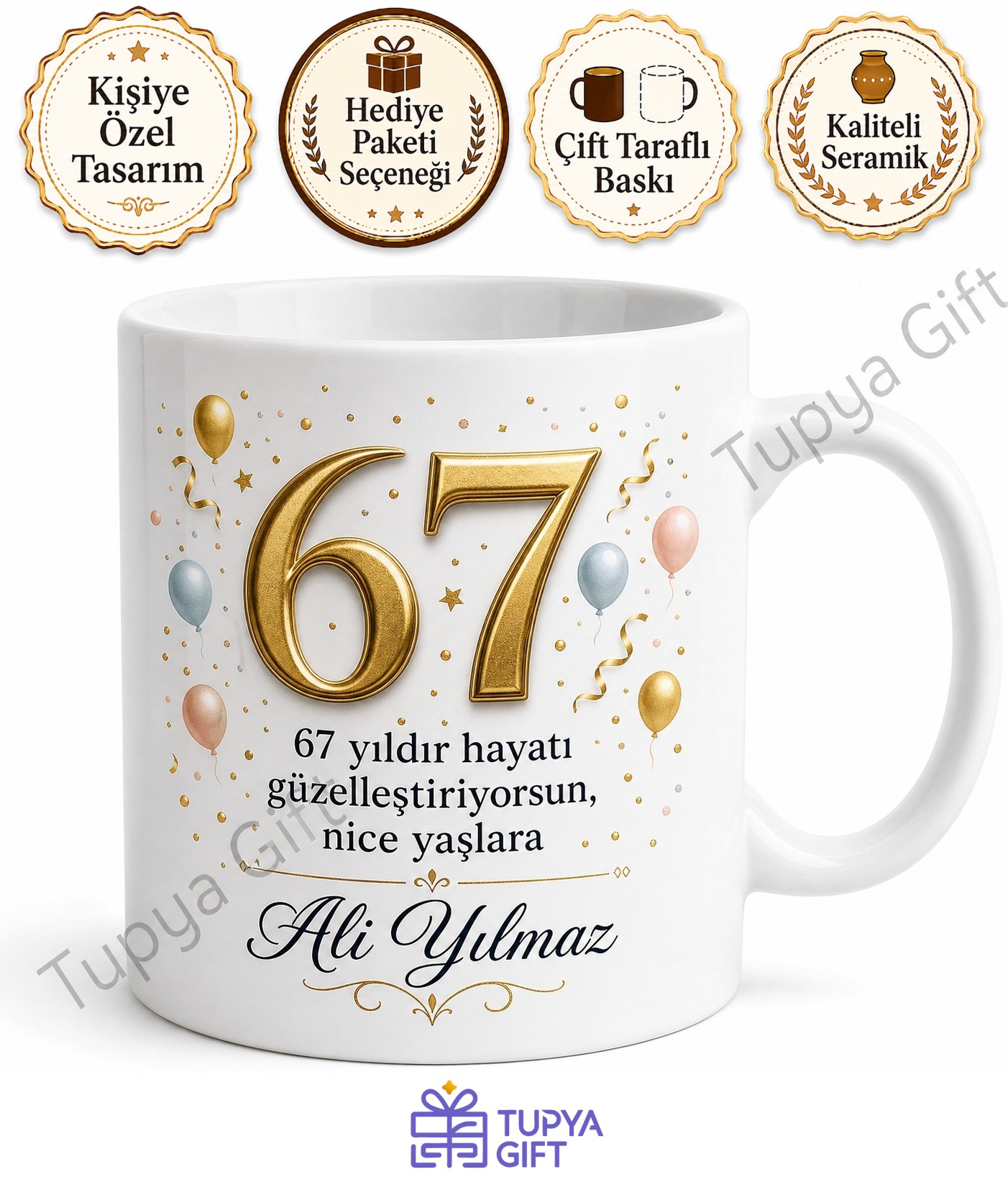 Özel Yazılı Anlamlı 67 Yaş Doğum Günü Hediyesi Kupa Bardak