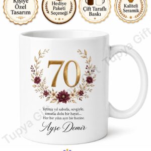 70 Yaş Doğum Günü Hediyesi Büyük Yaş Dönümü Özel Baskılı Kupa Bardak