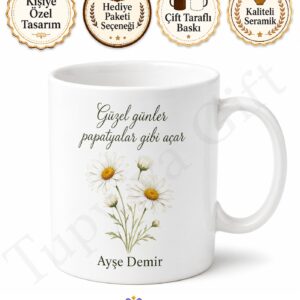 Papatya Desenli Kişiye Özel Baskılı Kupa Bardak Hediye