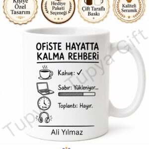 Ofiste Hayatta Kalma Rehberi Yazılı Komik Kupa Bardak Esprili Hediye