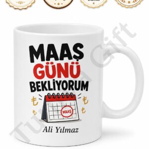 Maaş Günü Bekliyorum Yazılı Komik Baskılı Kupa Bardak Esprili Hediye
