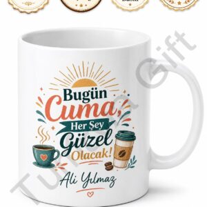 Cuma Günü Yazılı Motivasyon Baskılı Kupa Bardak Hediye