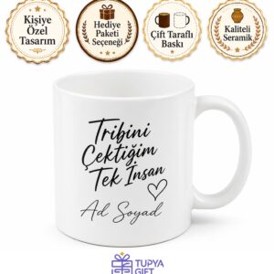 Tribini Çektiğim Tek İnsan Romantik Esprili Hediye Kupa Bardak Sevgiliye Hediye