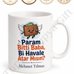 Banka Baba Yazılı Komik Kupa Bardak Babalar Günü Özel Hediye