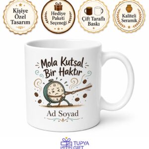 Mola Saatini İple Çekenlere Özel Kahve Arası Dinlenme Kupası Hediye Bardak