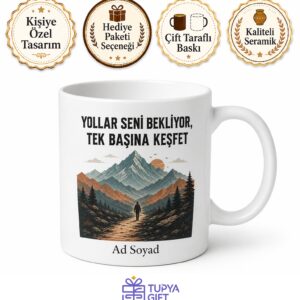 Tek Başına Keşfet Yazılı Baskılı Kupa Bardak Gezgin Hediye Seyahat