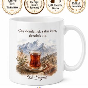 Hakkari Çay Keyfi Baskılı Kupa Bardak Hediye Porselen Mug