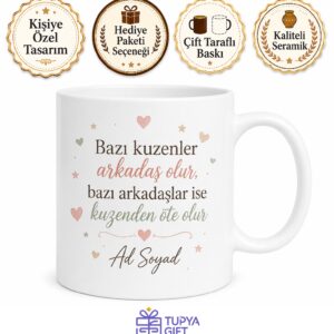 Kuzen İçin Mesajlı Hediyelik Baskılı Kupa Bardak Arkadaşça Özel Hediye