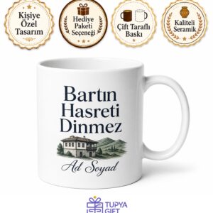 Bartın Memleket Hasreti Yazılı Kupa Bardak - Bartınlılara Özel Hediye