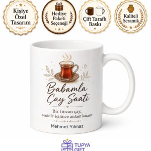 Babamla Çay Saati Yazılı Kupa Bardak Babalar Günü Özel Hediye