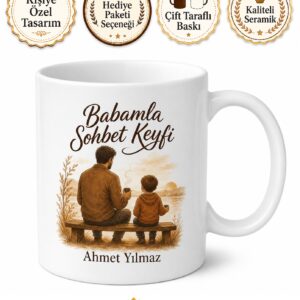 Babamla Sohbet Keyfi Yazılı Kupa Bardak Babalar Günü Hediyesi