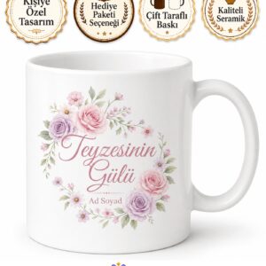 Teyzesinin Gülü Yazılı Kız Çocukları İçin Çiçekli Kupa Bardak Hediye