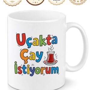 Uçakta Çay İstiyorum Yazılı Komik Kupa Bardak Esprili Hediye
