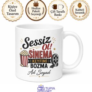 Filmi İzlerken Konuşanlara Sessiz Ol Sinema Keyfimi Bozma Kupası Hediye