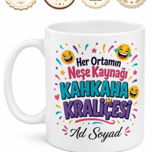 Kahkaha Kraliçesi Gülümseten Kupa Bardak Neşe Hediye Porselen Mug