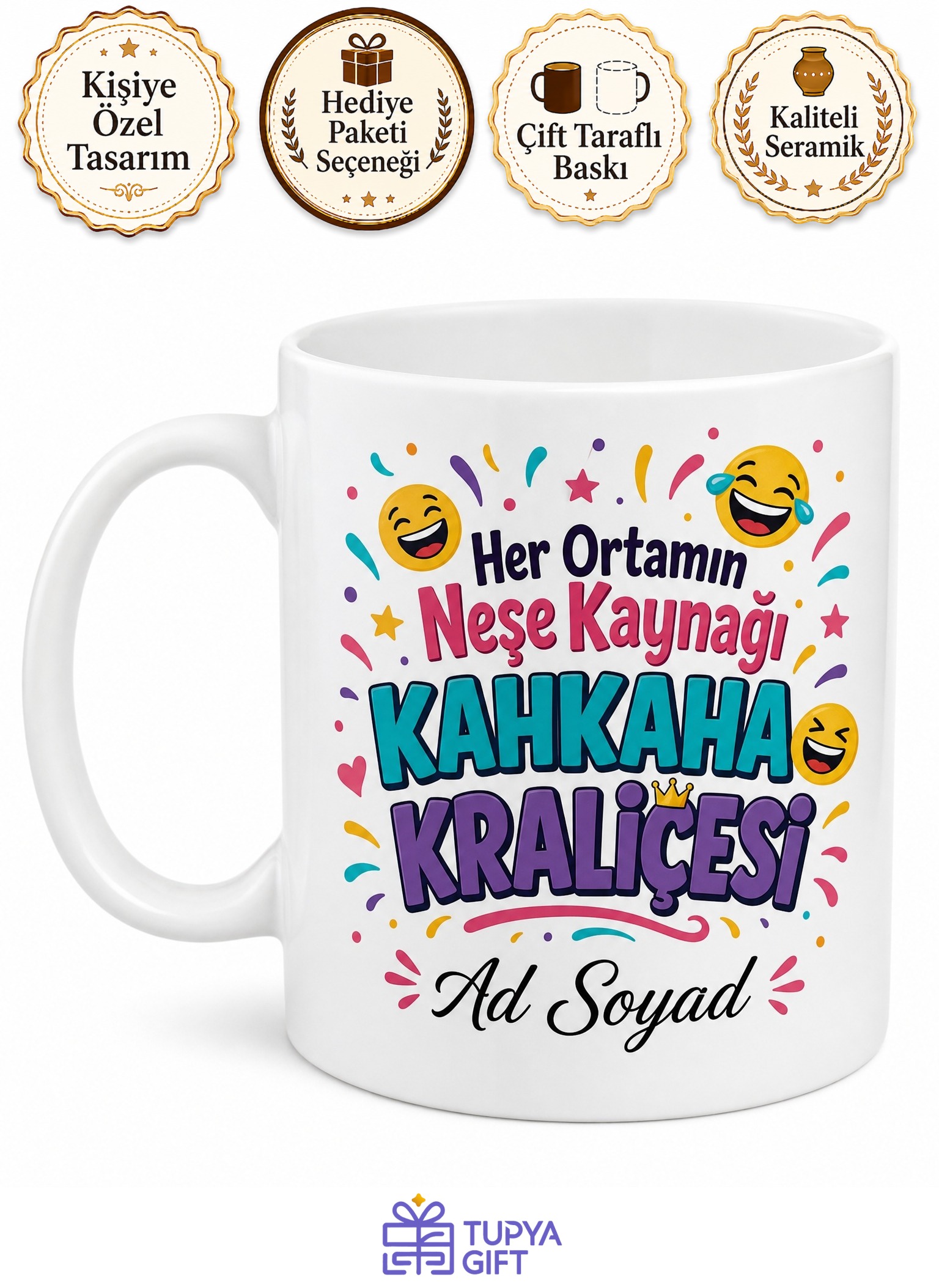 Kahkaha Kraliçesi Gülümseten Kupa Bardak Neşe Hediye Porselen Mug