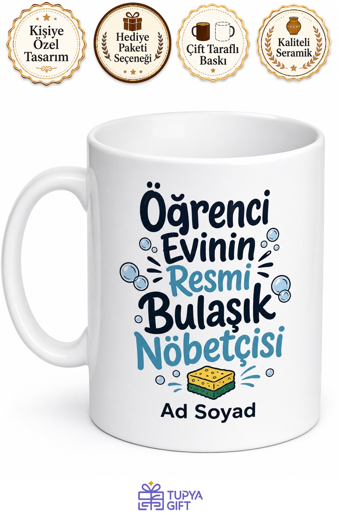 Öğrenci Evinin Bulaşık Nöbetçisi Yazılı Esprili Kupa Bardak Hediye