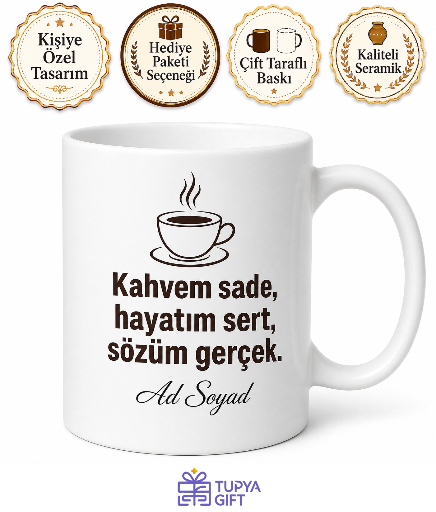Kahvesini Sade Tercih Edenlere Sert Ve Gerçekçi Hayat Kupası Hediye Bardak