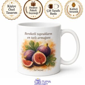Aydın İnciri Temalı Baskılı Kupa Bardak Özel Tasarım Hediye