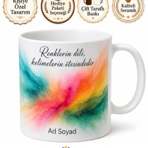 Renkli Tasarım Canlı Baskılı Kupa Bardak Hediyelik Özel Tasarım Porselen Mug Hediye