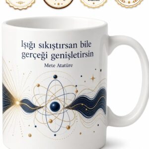 Mete Atatüre Kuantum Işığı Gurbetteki Türk Bilim İnsanı Kupa Bardak Hediye