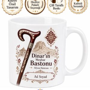 Dinar'ın Meşhur Bastonu Afyon Hatırası Kupa Bardak Hediye