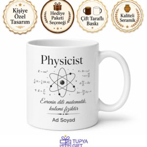 Physicist Yazılı Fizikçilere Özel Estetik Kupa Bardak Hediye