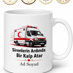 Ambulans Şoförü Hayat Kurtaran Trafik Açma Acil Vaka Kupa Bardak Hediye