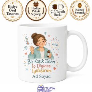 Soğuk Algınlığı Şurubu Veren Anneye Öksürük Kış Hastalığı Temalı Kupa Bardak Hediye