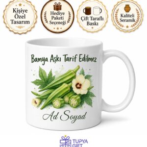 Bamya Yemeği Yiyenlere Zeytinyağlı Bamya Ekşili Bamya Yaz Sebzesi Hediye Kupa Bardak