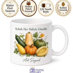 Kabak Kullananlara Sakız Kabağı Bal Kabağı Mücverlik Kabak Yaz Kabağı Kupa Bardak Hediye