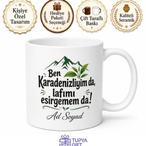 Karadeniz Hırçınlığı Da Cümlesi Kurmadan Edemeyen Uşak Kupa Bardak Hediye