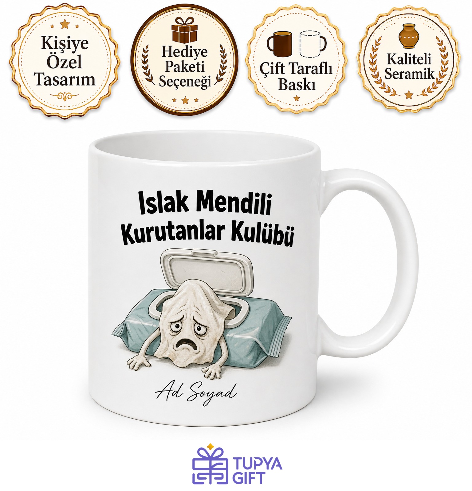 Islak Mendil Paketini Açık Unutanlara Esprili Kupa Bardak Komik Hediye