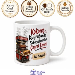 Kokoreç Kuyruğunda Sabırsızlananlara Çeyrek Ekmek Sokağın Tadı Kupa Bardak Hediye